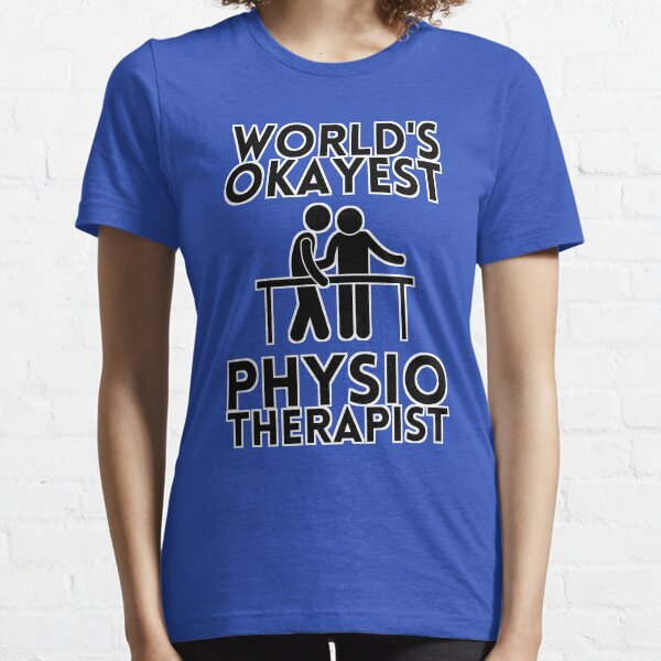 Item preview, World's Okayest Physiotherapist designed and sold by ladylaughprints.