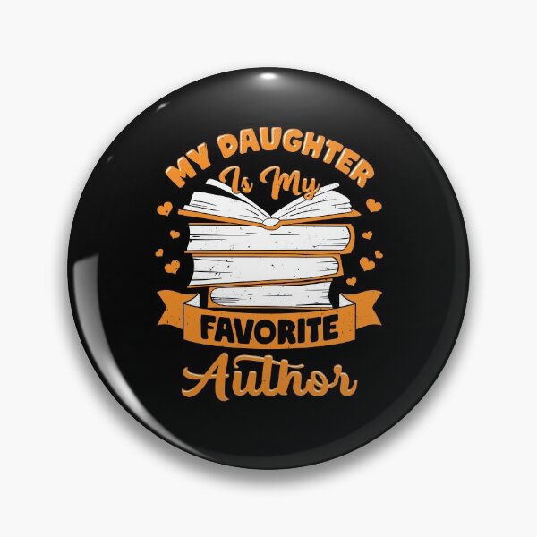 Item preview, My Daughter Is My Favorite Author Writer Mom Gift designed and sold by Marcid95.
