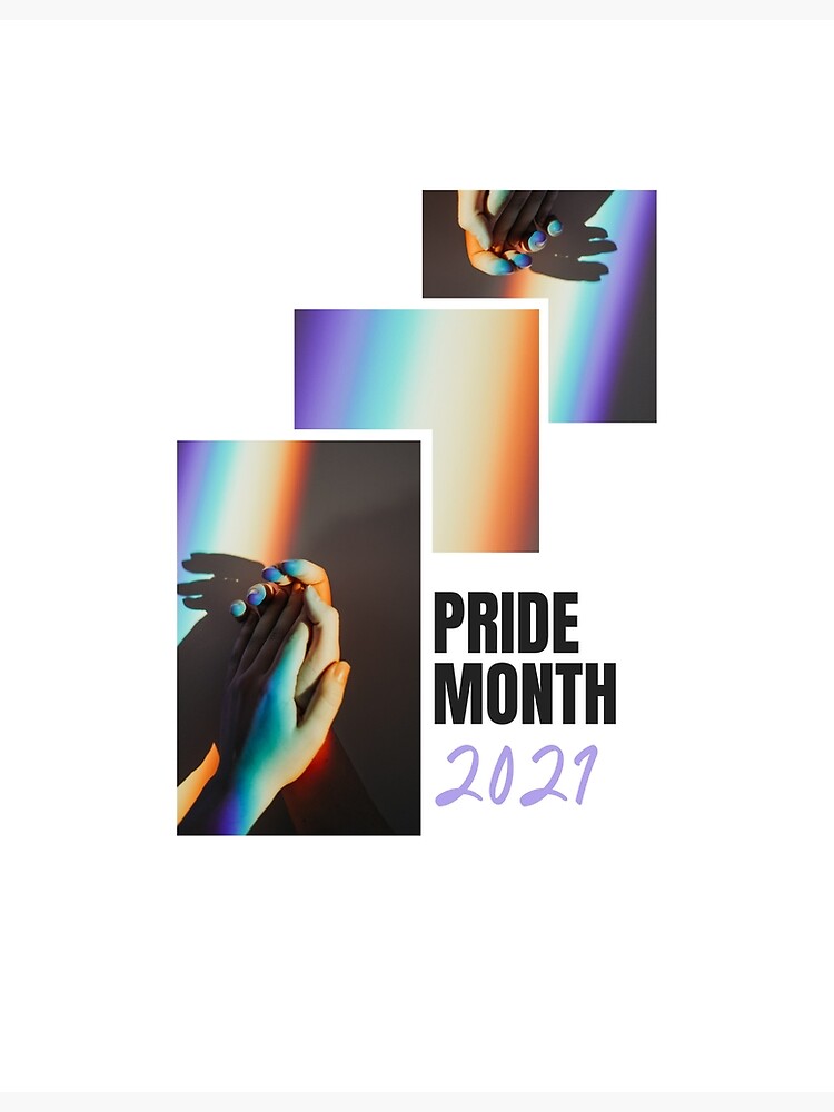"Pride Month, 2021, LGBTQ" Poster for Sale by alylscho Redbubble