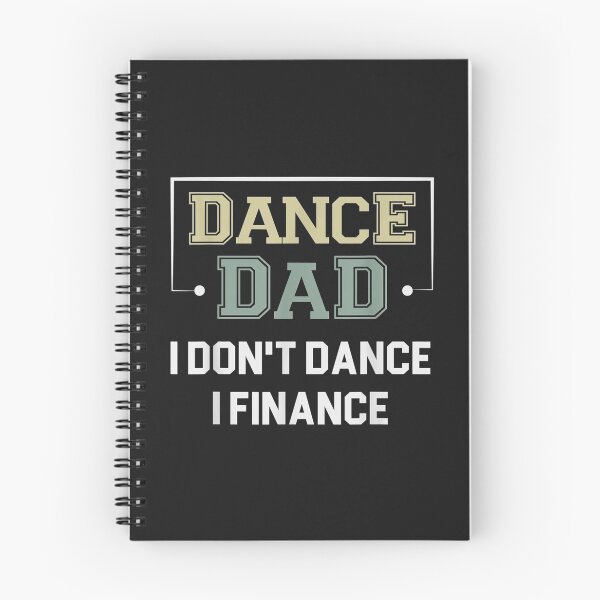Item preview, Mens Dance Dad I Dont Dance I Finance Funny Dancing Dad Saying TShirt5 designed and sold by blancatawa.