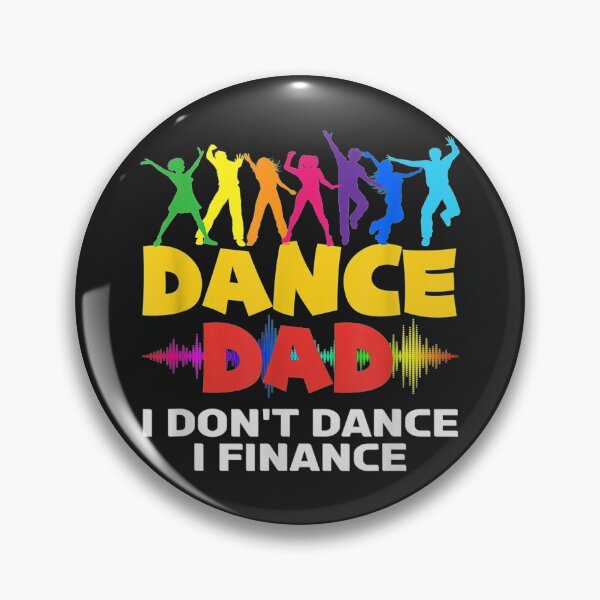 Item preview, Mens Funny Dance Dad I Dont Dance I Finance Dancing Dad TShirt7 designed and sold by blancatawa.