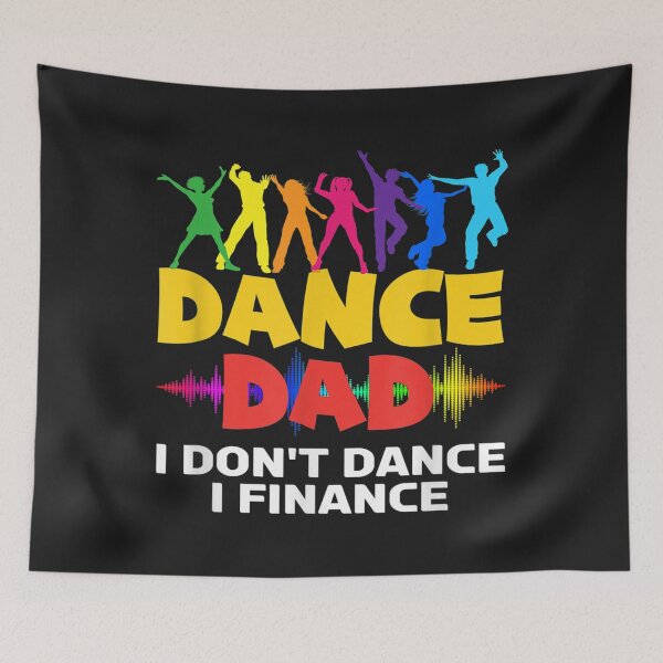Item preview, Mens Funny Dance Dad I Dont Dance I Finance Dancing Dad TShirt7 designed and sold by blancatawa.