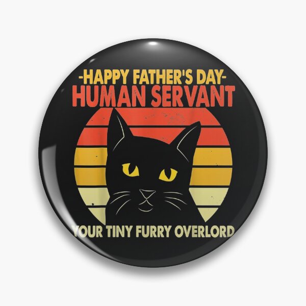 Item preview, Mens Happy Fathers Day Human Servant Your Tiny Furry Overlord TShirt11 designed and sold by blancatawa.