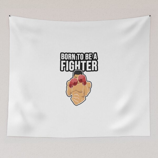 Item preview, Born to be a fighter designed and sold by TopsellerShirts.