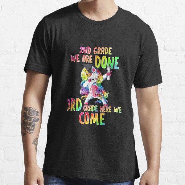pQPk 2nd Grade We Are Done 3rd Grade Teacher Back To School TShirt121 Essential T-Shirt