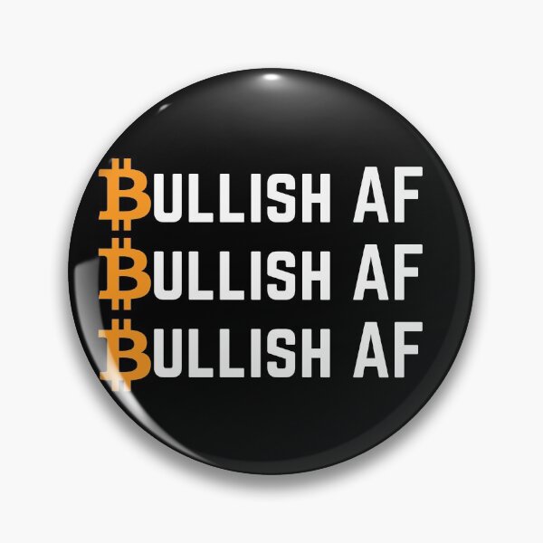 Artikelvorschau, Bullish AF Bitcoin BTC Typografie-Design entworfen und verkauft von Unworldly.