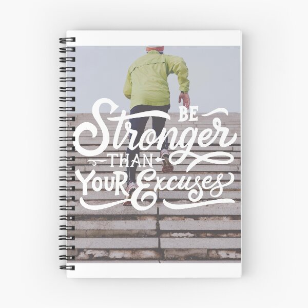 Item preview, Be Stronger than Your Excuses designed and sold by Gavinstar.