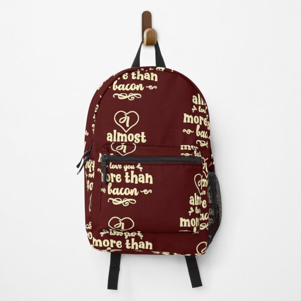Item preview, I Almost Love You More Than Bacon designed and sold by Ani1111.