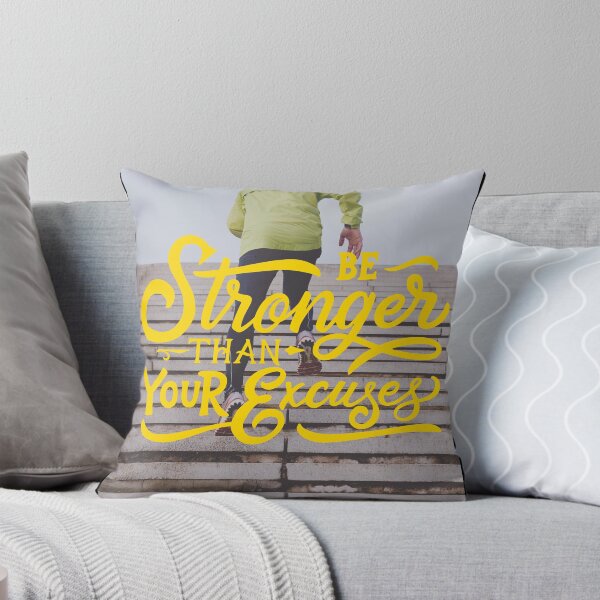 Item preview, Be Stronger than Your Excuses designed and sold by Gavinstar.