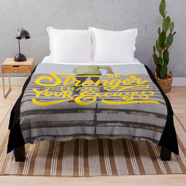 Item preview, Be Stronger than Your Excuses designed and sold by Gavinstar.