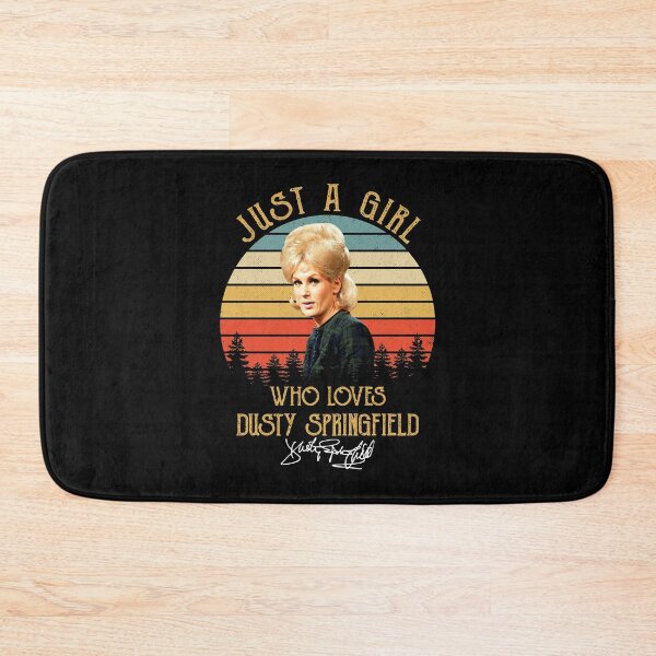 Item preview,  Just A Girl Who Loves Dusty Springfield designed and sold by griffithspoppy.