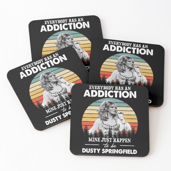 Item preview, Everybody Has An Addiction Mine Just Happens To Be Dusty Springfield designed and sold by griffithspoppy.