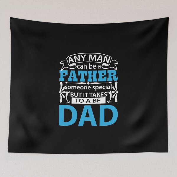 Item preview, Any man can be a father designed and sold by Dumzville.