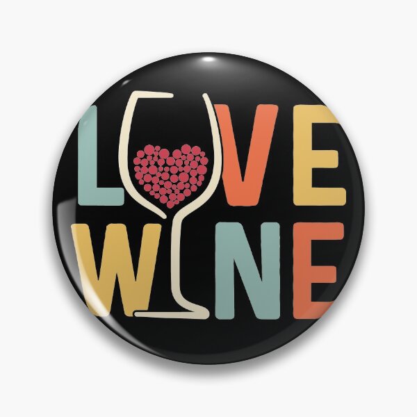 Item preview, Love Wine - Wine Lover designed and sold by retrodesigner14.