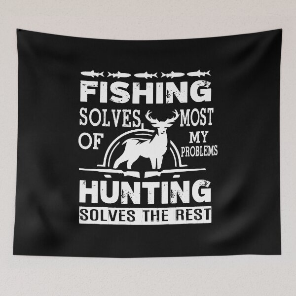 Item preview, Funny Fishing And Hunting Solves The Rest Funny  designed and sold by MariaCarter22.