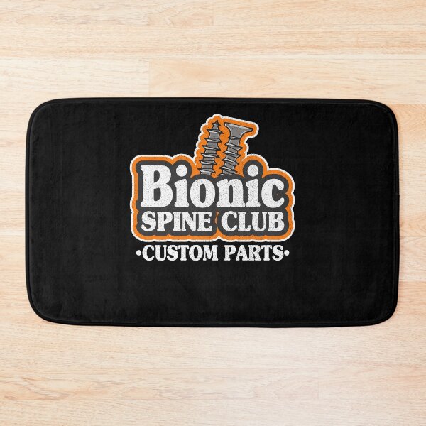 Item preview, Bionic Spine Club Custom Parts Surgery Spinal Fusion Get Well designed and sold by Stronzi.