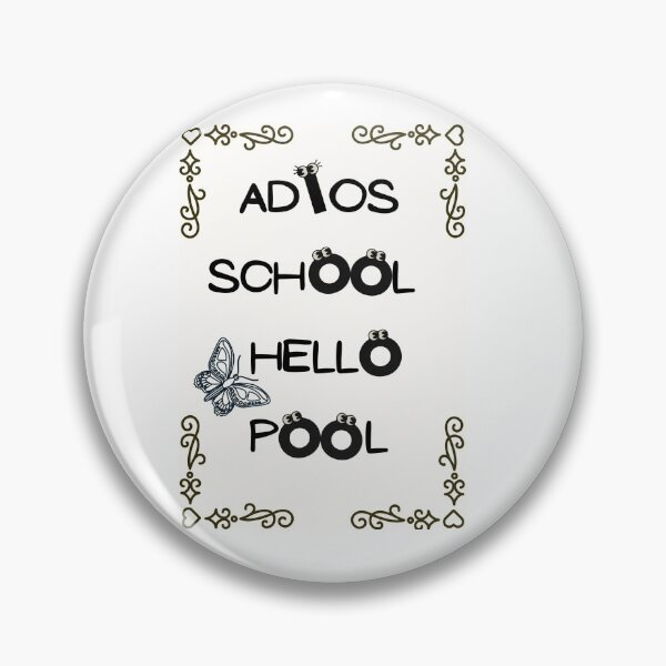 Item preview, Adios school hello pool Sticker designed and sold by Preetydesign.
