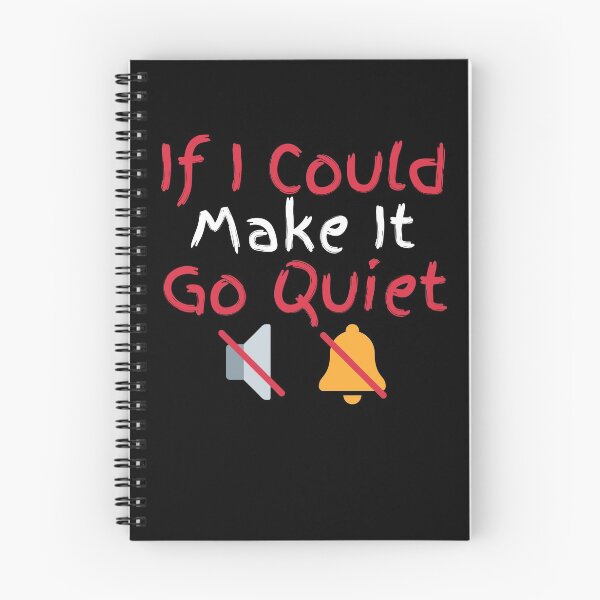 Item preview, If I Could Make It Go Quiet designed and sold by Zenith-capitis.
