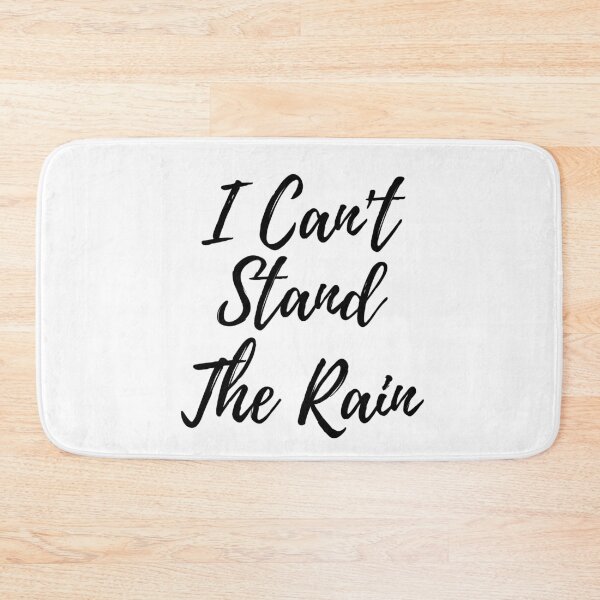 Item preview, I Can't stand the rain designed and sold by Andevries.