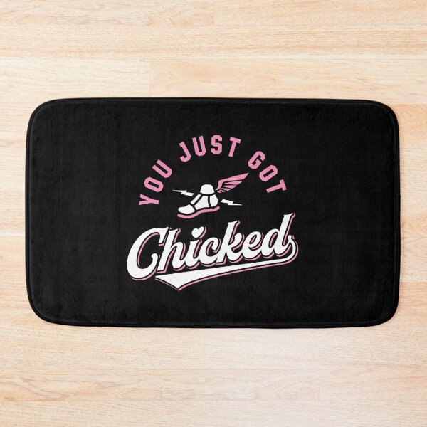 Item preview, You Just Got Chicked designed and sold by Brogress Project.