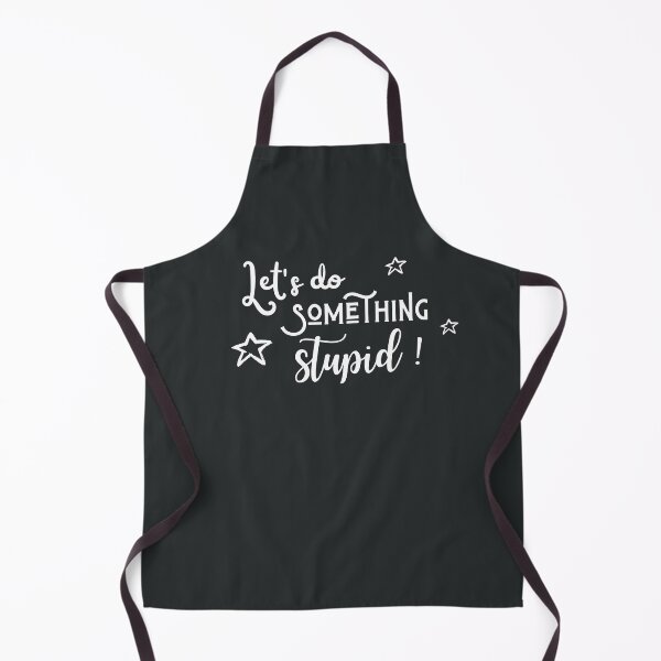 Item preview, Let's do something stupid designed and sold by Growwithme.