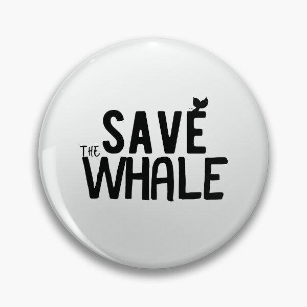 Item preview, save the whale - whale conservation  designed and sold by foreco design.