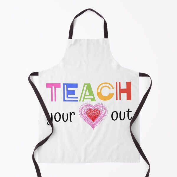 Item preview, Teach your heart out, teacher life designed and sold by sirina2796.