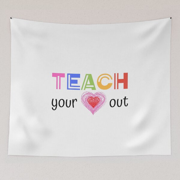 Item preview, Teach your heart out, teacher life designed and sold by sirina2796.