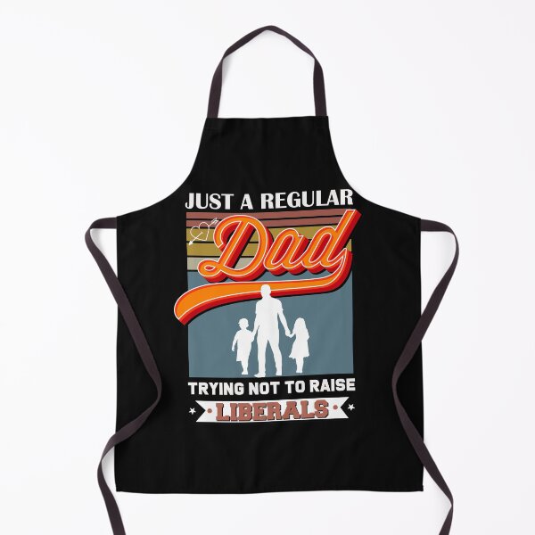 Item preview, Just Regular Dad Trying Not To Raise Liberals - Gift for Daddy, Father's Day, Republican, And Birthday designed and sold by ALITOPRINCE.