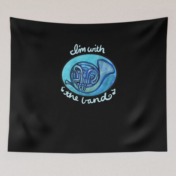 Item preview, I'm with the Band french Horn designed and sold by FrictionMaxxing.