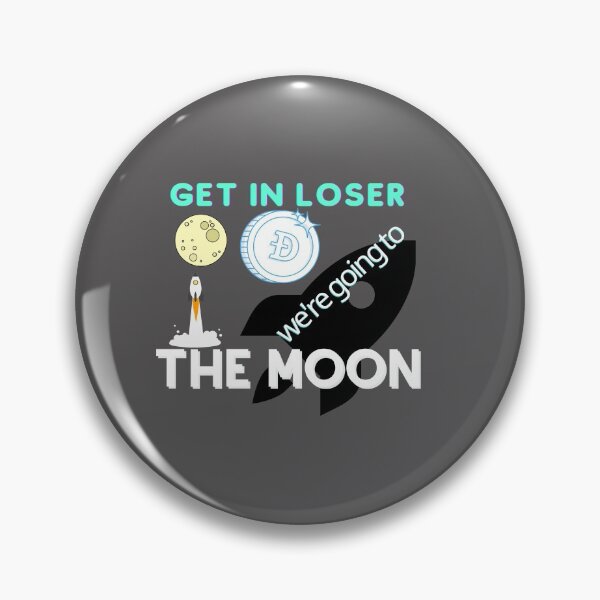 Item preview, Dogecoin Get In Loser We're Going to the Moon shirt designed and sold by tonkokstyle.