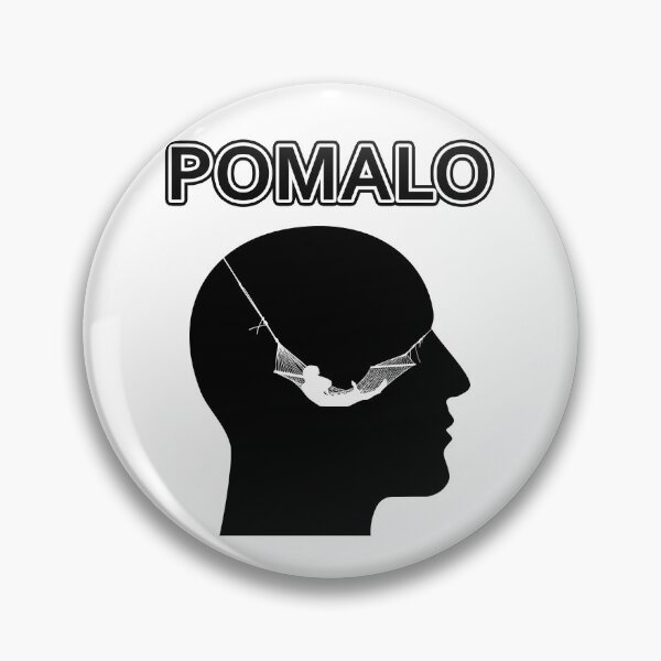 Item preview, Pomalo: Chill and relax designed and sold by fiaca fjaka.