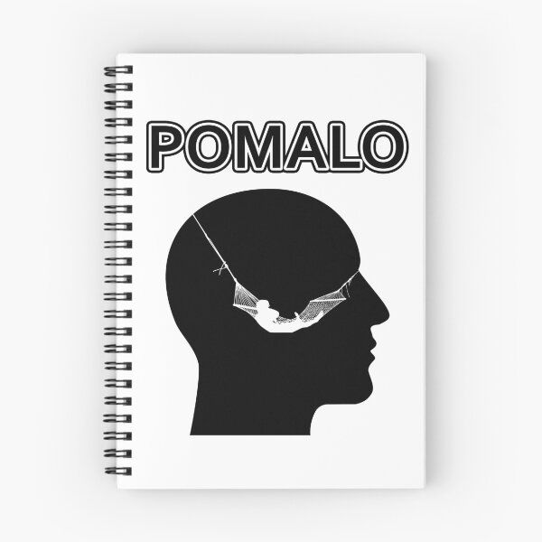 Item preview, Pomalo: Chill and relax designed and sold by fiaca fjaka.