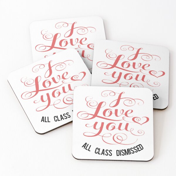 Item preview, i love you all class dismissed  designed and sold by jinyipapashop.