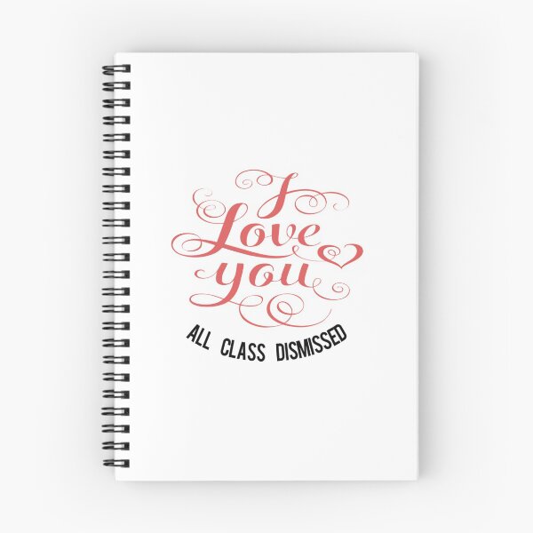 Item preview, i love you all class dismissed  designed and sold by jinyipapashop.