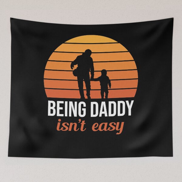 Item preview,  being daddy isn't easy - happy father day designed and sold by uranus1store.