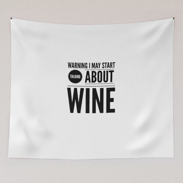 Item preview, WARNING I MAY START TALKING ABOUT WINE - Wine Buff's mug. Wine Lover. designed and sold by Rocketman2017.