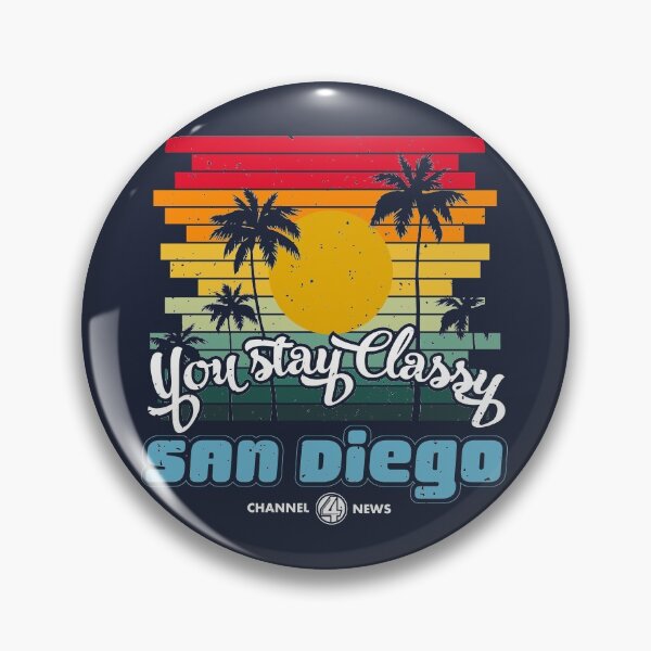 Item preview, You Stay Classy San Diego designed and sold by McPod.