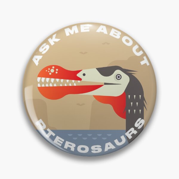 Item preview, Ask me about pterosaurs - Emblem designed and sold by mesozoic shop.