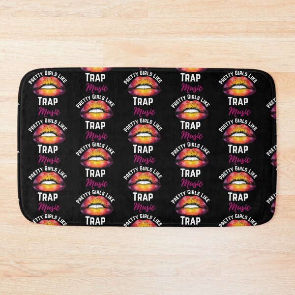 Item preview, Pretty Girls Like Trap Music designed and sold by LumeLush.