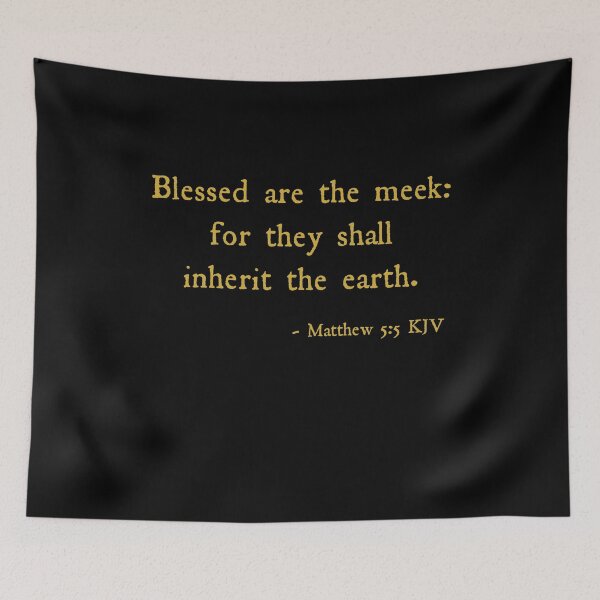 Item preview, Matthew 5:5 KJV Antique Gold Print designed and sold by VerShirts.