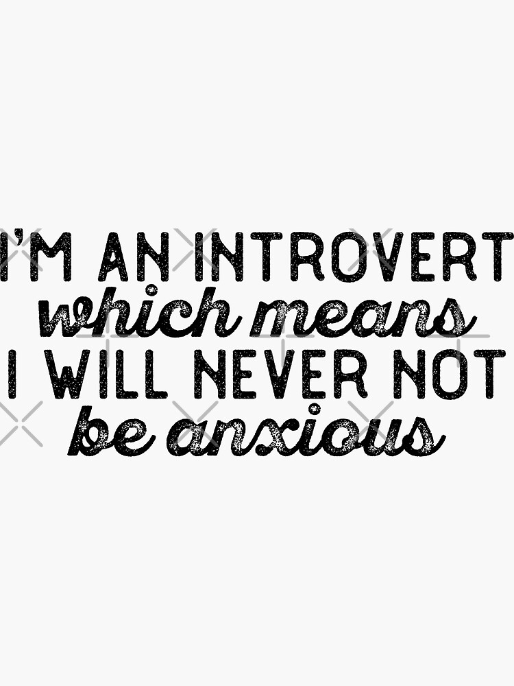 Stickers - Introverts - I Am Closed Today For Introvert Art