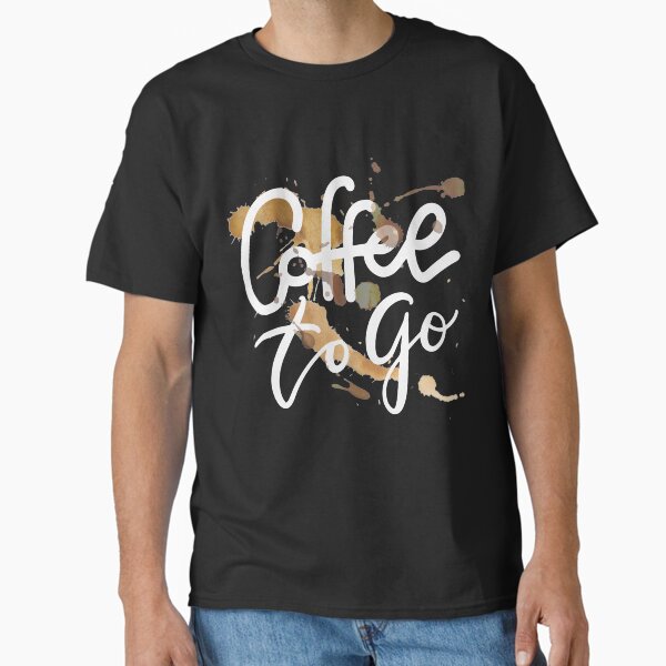 Item preview, Coffee to go t-shirt designed and sold by MsChic.