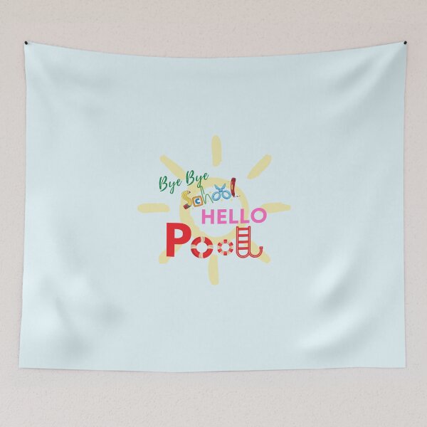Item preview, Bye bye school hello pool designed and sold by les3soleils.