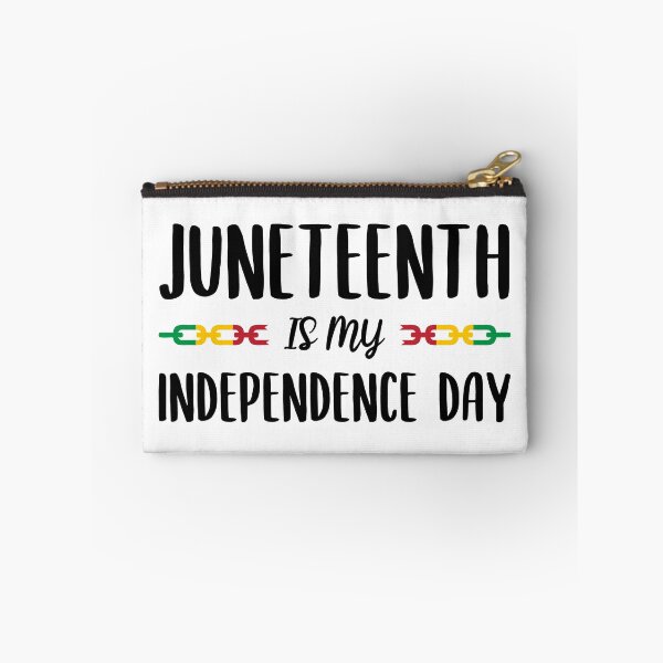 Item preview, Juneteenth Is My Independence Day designed and sold by ClaudiaGrosso.