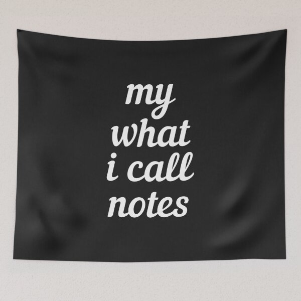 Item preview, My what i call notes designed and sold by MohitJain1109.