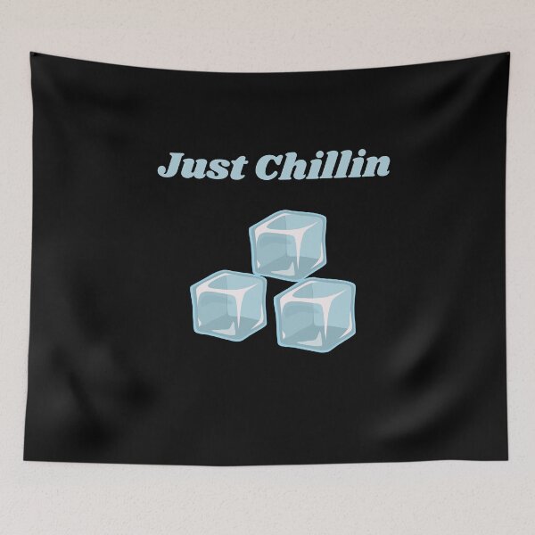 Item preview, Just Chillin designed and sold by Xpressnme.
