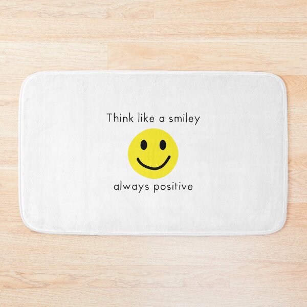 Item preview, Think Like A Smiley Always Positive designed and sold by OkGalerieRB.