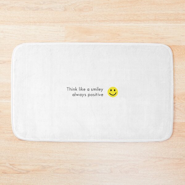 Item preview, Think Like A Smiley Always Positive designed and sold by OkGalerieRB.