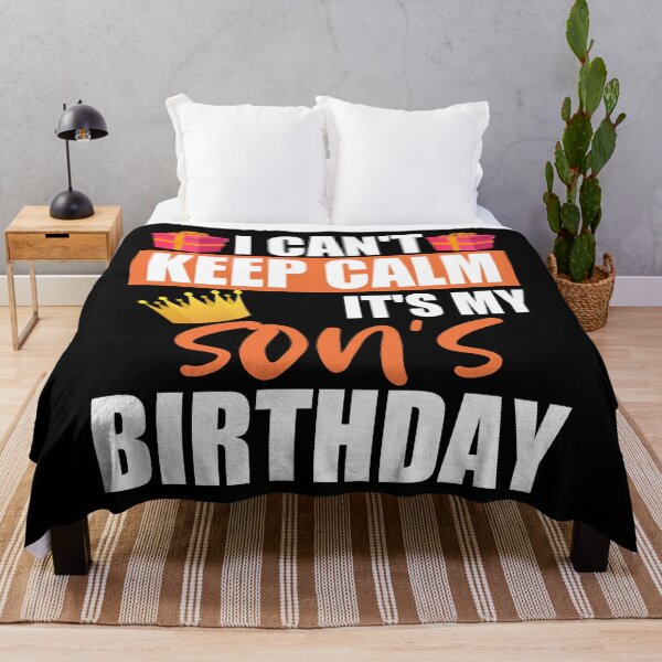 Item preview, I Can't Keep Calm It's My Son's Birthday designed and sold by RS-Collections.